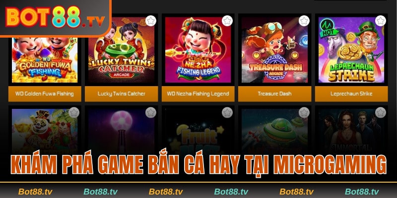 Chơi Bắn Cá Bot88 - Hành Trình Trở Thành Bá Chủ Đại Dương 2 Khám phá nhiều game hay tại Microgaming