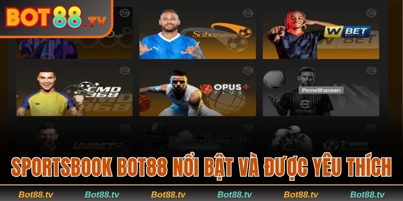 Sportsbook Bot88 - Trải Nghiệm Cá Cược Thể Thao Đỉnh Cao 1 Sportsbook Bot88 nổi bật và được yêu thích