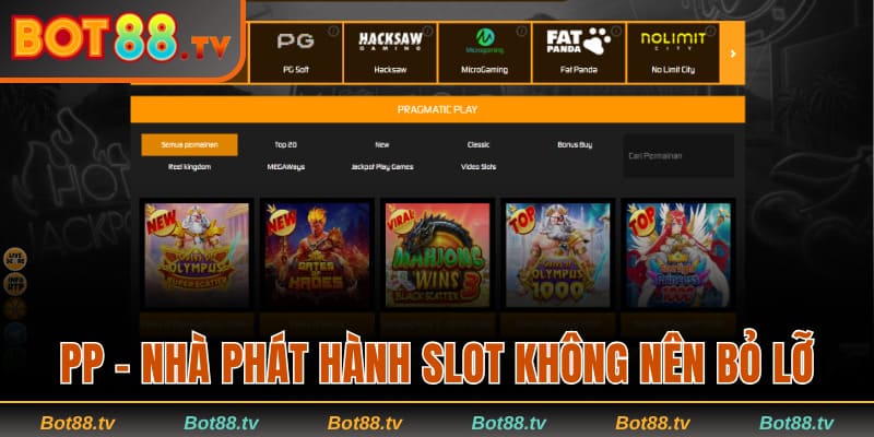 Slot Online Bot88 - Đánh Giá Công Tâm Nhất Về Sảnh Chơi 2 PP - nhà phát hành slot không nên bỏ lỡ